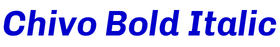Chivo Bold Italic フォント